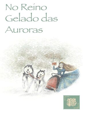 cover image of No Reino Gelado das Auroras